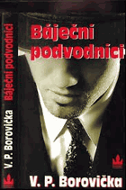 Báječní podvodníci