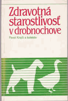 Zdravotná starostlivosť v drobnochove Veterinární lékařství