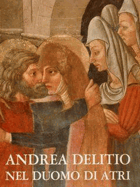 Andrea Delitio nel Duomo di Atri Výborná A4 originální vazba s přebalem!!