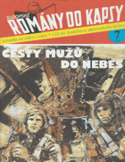 Sudopské romány do kapsy 7 Cesty mužů do nebes