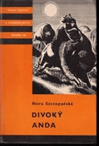 Divoký Anda KOD!