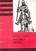 Potomci Skytů KOD!