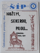 Nožem, sekerou, pilou--