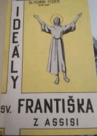 Ideály Sv. Františka z Assisi
