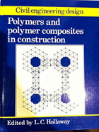Polymers and Polymer Composites in Construction.
