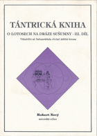 Tántrická kniha 3. O lotosech na dráze sušumny