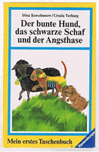 Der bunte Hund, das schwarze Schaf und der Angsthase.