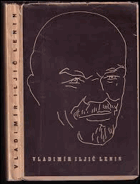 Vladimir Iljič LENIN Stručné vylíčení života a činnosti