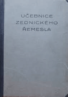Učebnice zednického řemesla-neoriginální vazba