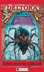 Ostrov přeludů Deltora 2 Země nestvůr a kouzel