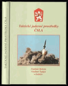 Taktické jaderné prostředky ČSLA
