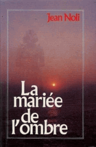 La Mariée de l'ombre
