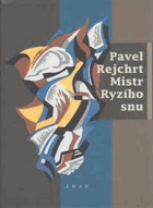 Mistr Ryzího snu Vyznání žákovo