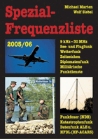 Spezial-Frequenzliste 2005/06. 9 kHz - 30 MHz. See- und Flugfunk, Wetterfunk, Zeitzeichen, ...