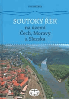 Soutoky řek na území Čech, Moravy a Slezska