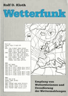 Wetterfunk. Empfang von Wetterstationen und Decodierung der Wettermeldungen
