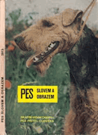 PES slovem a obrazem. Zvláštní vydání časopisu Pes přítel člověka