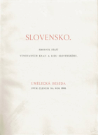 SLOVENSKO Sborník statí věnovaných kraji a lidu slovenskému