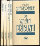4SVAZKY Kupec benátský, Něco za něco, Dobrý konec všechno spraví, Dva vznešení příbuzní ...