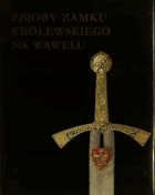Zbiory zamku królewskiego na Wawelu