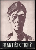František Tichý. Kresby Monografie