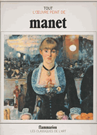 Tout l'oeuvre peint d'Edouard MANET Výborná A4 originální vazba s přebalem!!