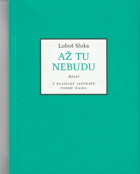 Až tu nebudu