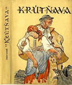 KRÚTŇAVA opera v 6 obrazoch