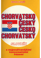 Chorvatsko-český, česko-chorvatský slovník Chorvatština S nejpoužívanějšími ...