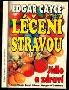 Léčení stravou Jídlo a zdraví