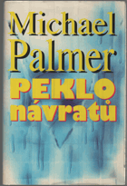 Peklo návratů