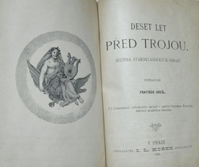 Deset let před Trojou - skupina staroklassických obrazů