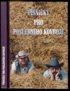 Písničky pro posledního kovboje