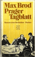 Prager Tagblatt Roman einer Redaktion