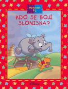 Medvídek Pú Kdo se bojí Sloniska