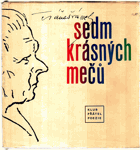 Sedm krásných mečů VČ. DESKY!