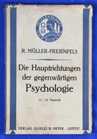 Die Hauptrichtungen der gegenwärtigen. Psychologie
