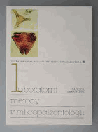 Laboratorní metody v mikropaleontologii Pravěk