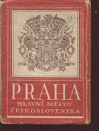 PRAHA Hlavní město Republiky československé LEPORELO