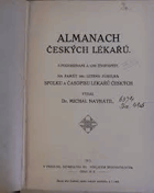 Almanach českých lékařů S podobiznami a 1000 životopisy