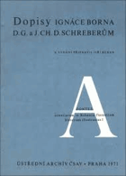 Dopisy Ignáce Borna D.G. a J.Ch.D. Schreberům