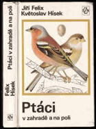 Ptáci v zahradě a na poli Ornitologie