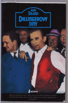 Dillingerovy dny - Dillinger