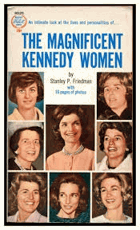 The Magnificent Kennedy Women