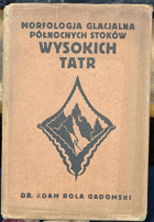 Morfologja glacjalna północnych stoków Wysokich Tatr