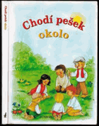 Chodí pešek okolo