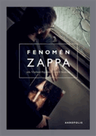 Fenomén Zappa David Skalický