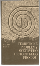 Teoretické problémy světového historického procesu