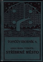 Stříbrné město PŘÍBRAM Román Horymírova kraje