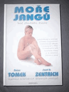 Moře jangů Bod dlouhého života Zentrich, Josef A